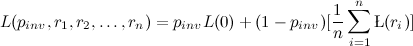 L(p_{inv}, r_{1}, r_{2},\ldots,r_{n}) =  p_{inv} L(0) + (1 - p_{inv}) [\frac{1}{n} \sum_{i=1}^{n} \L(r_i)]
