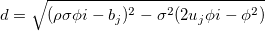 d=\sqrt{(\rho\sigma\phi i-b_j)^2-\sigma^2(2u_j\phi i-\phi^2)}